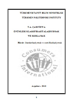 Önümleri klassifikasiýalaşdyrmak we kodlamak